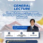 General Lecture: Trends in English Language Teaching and Applied Linguistics Research