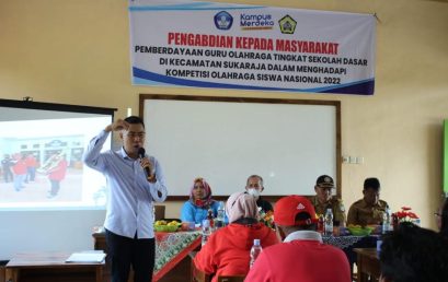 The Physical Education Study Program Carries Out Community Service with The Theme Empowerment of Elementary School Teachers in Sukaraja District in Facing The 2022 National Student Sports Competition